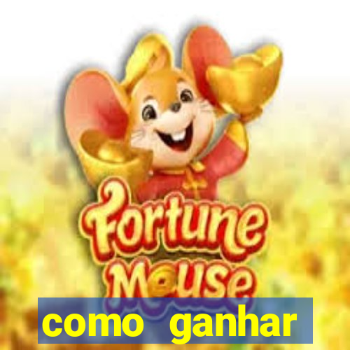 como ganhar dinheiro jogando gratis